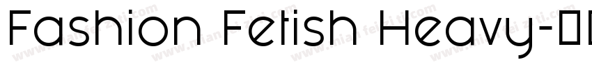 Fashion Fetish Heavy字体转换
